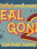 REAL GONE 2 TICKETS NOW ON SALE!