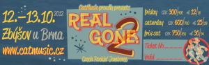 REAL GONE 2 TICKETS NOW ON SALE!